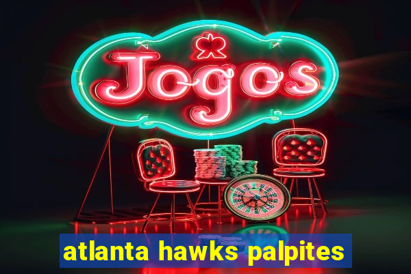 atlanta hawks palpites